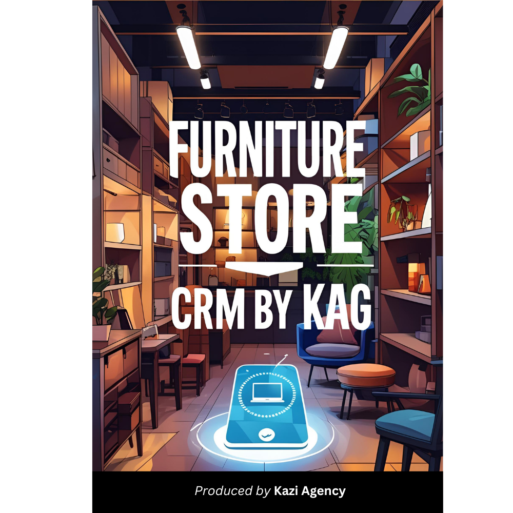 Furniture Store CRM by KAG