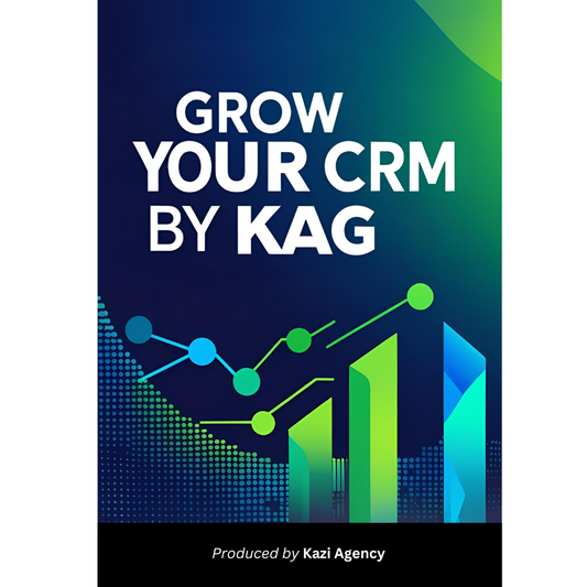Grow Your CRM By KAG